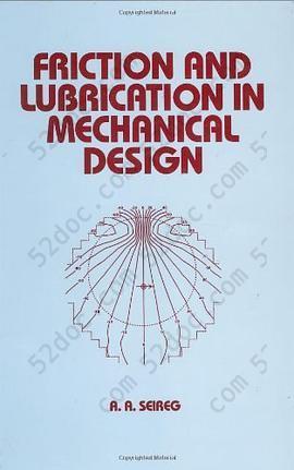 Friction and Lubrication in Mechanical Design