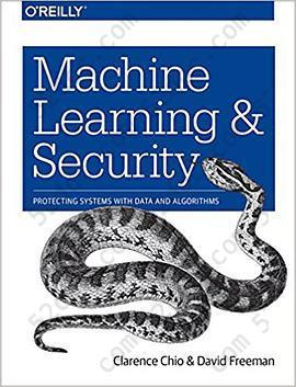 Machine Learning and Security: Protecting Systems with Data and Algorithms