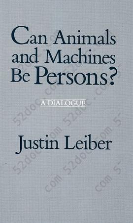 Can Animals and Machines be Persons?
