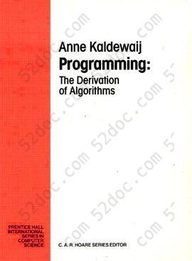 Programming: the derivation of algorithms