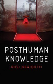 Posthuman Knowledge