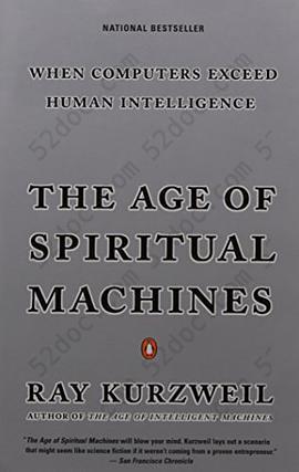 The Age of Spiritual Machines: When Computers Exceed Human Intelligence