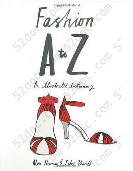 Fashion A to Z: An Illustrated Dictionary