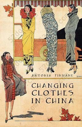 Changing Clothes in China: Fashion, History, Nation