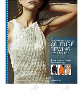 Dressmaker's Handbook of Couture Sewing Techniques