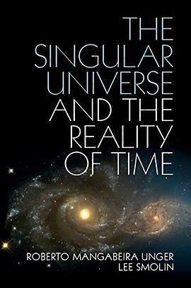 The Singular Universe and the Reality of Time: A Proposal in Natural Philosophy