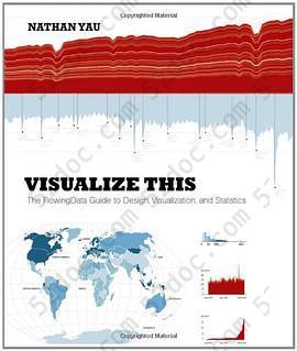 Visualize This: The FlowingData Guide to Design, Visualization, and Statistics