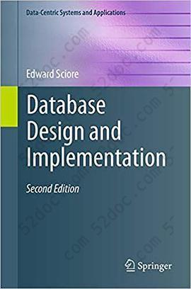 Database Design and Implementation, Second Edition: Data-Centric Systems and Applications