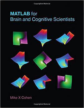 MATLAB for Brain and Cognitive Scientists