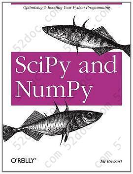 SciPy and NumPy: An Overview for Developers