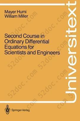Second Course in Ordinary Differential Equations for Scientists and Engineers