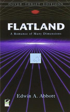 Flatland: A Romance of Many Dimensions