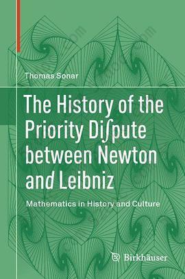 The History of the Priority Di∫pute between Newton and Leibniz