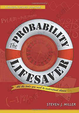 The Probability Lifesaver: All the Tools You Need to Understand Chance