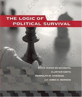 The Logic of Political Survival