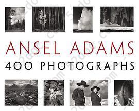 Ansel Adams: 400 Photographs