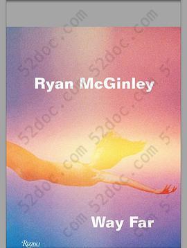 Ryan Mcginley: Way Far: Way Far