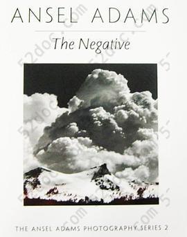 The Negative: Ansel Adams Photography, Book 2