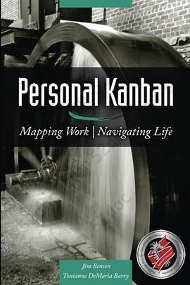 Personal Kanban: Mapping Work/Navigating Life