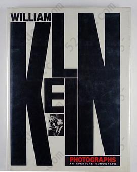 William Klein: An Aperture Monograph