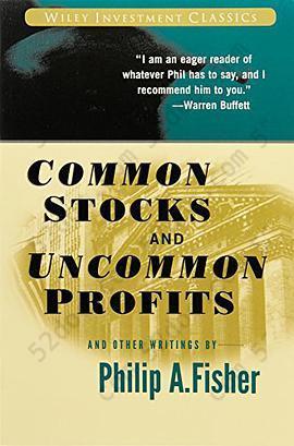 Common Stocks and Uncommon Profits and Other Writings