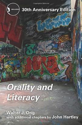 Orality and Literacy: The Technologizing of the Word