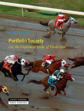 Portfolio Society: On the Capitalist Mode of Prediction