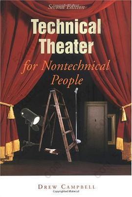 Technical Theatre for Nontechnical People