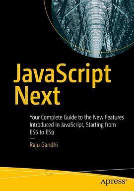 JavaScript Next: Your Complete Guide to the New Features Introduced in JavaScript, Starting from ES6 to ES9