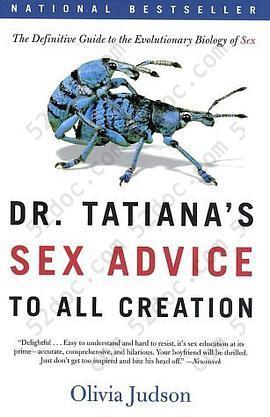 Dr. Tatiana's Sex Advice to All Creation: Tatiana's Sex Advice to All Creation