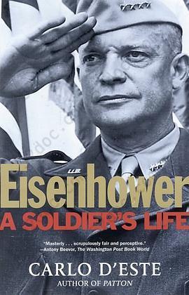 Eisenhower: A Soldier's Life