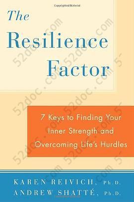 The Resilience Factor: 7 Keys to Finding Your Inner Strength and Overcoming Life's Hurdles