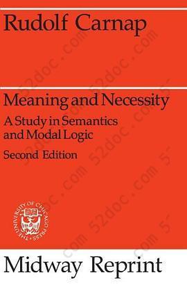 Meaning and Necessity: A Study in Semantics and Modal Logic (Midway Reprint)