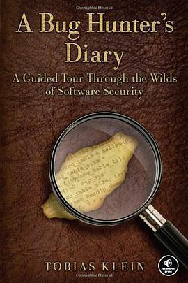 A Bug Hunter's Diary: A Guided Tour Through the Wilds of Software Security