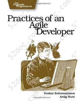 Practices of an Agile Developer: Working in the Real World