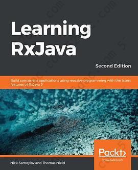 Learning RxJava: Second Edition: Build concurrent applications using reactive programming with the latest features of RxJava 3