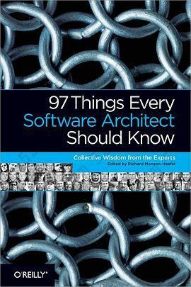 97 Things Every Software Architect Should Know: Collective Wisdom from the Experts