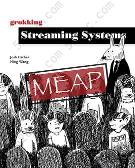 Grokking Streaming Systems