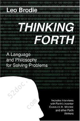 Thinking Forth: A Language and Philosophy for Solving Problems